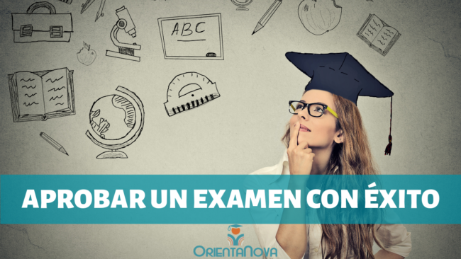 APROBAR UN EXAMEN CON ÉXITO aprobar un examen