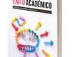 Las claves del éxito académico. Técnicas de estudio