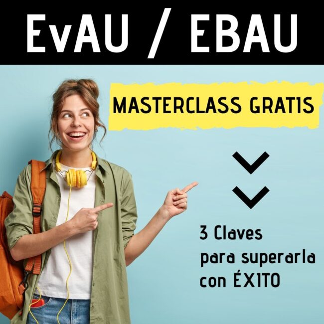 selectividad 2020. Masterclass Selectividad 2020. Masterclass. evau 2020