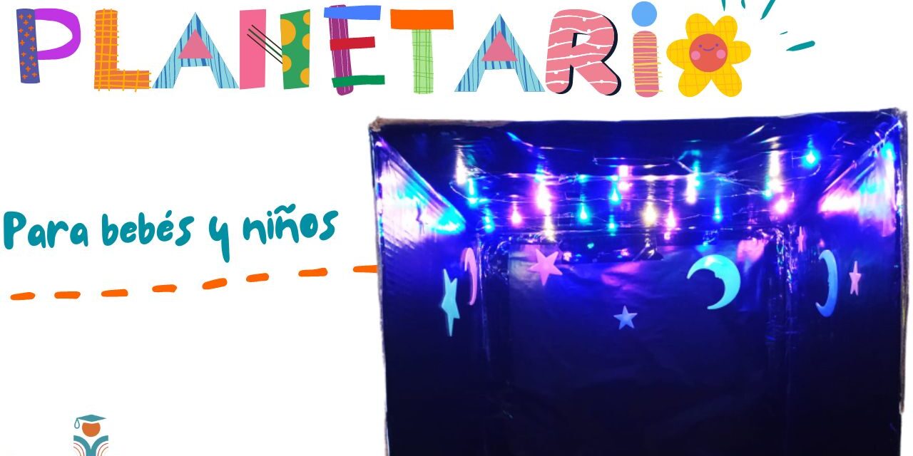 miniatura Estimulación sensorial bebés. El planetario. OrientaNova