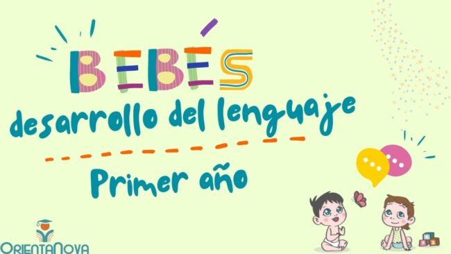 minituara Desarrollo del lenguaje del bebé 0 a 12 meses