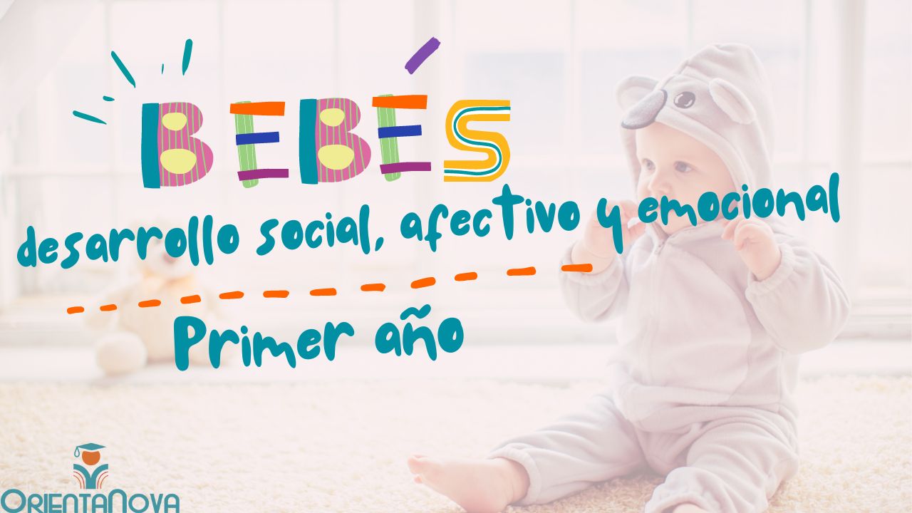 Lee más sobre el artículo Logros en el desarrollo social, afectivo y emocional del bebé