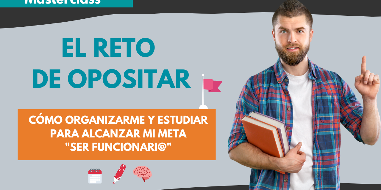 ▷ Cómo estudiar los temas de oposiciones: Trucos y consejos