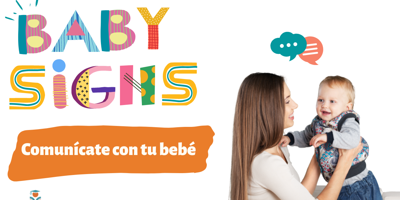 Baby Signs en Español Baby Signs. Lenguaje de signos con tu bebé