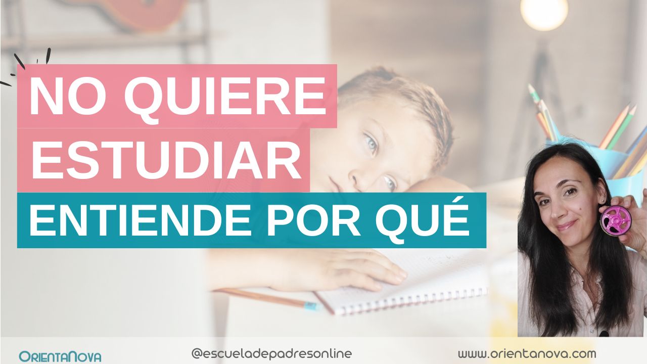 Mi hijo no quiere estudiar. Cómo activar su motivación